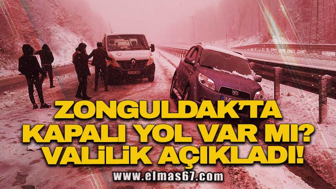 Zonguldak’ta kapalı yol var mı? Valilik açıkladı