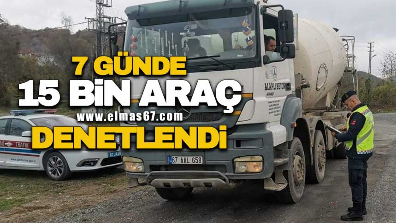 Zonguldak’ta 7 günde 15 bin araç denetlendi
