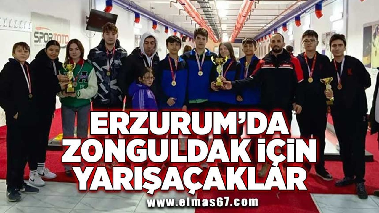 Erzurum’da Zonguldak için yarışacaklar