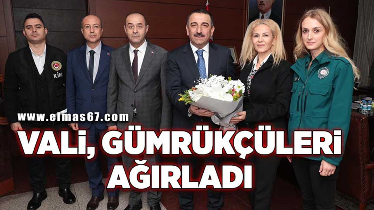 Vali Osman Hacıbektaşoğlu gümrükçüleri ağırladı