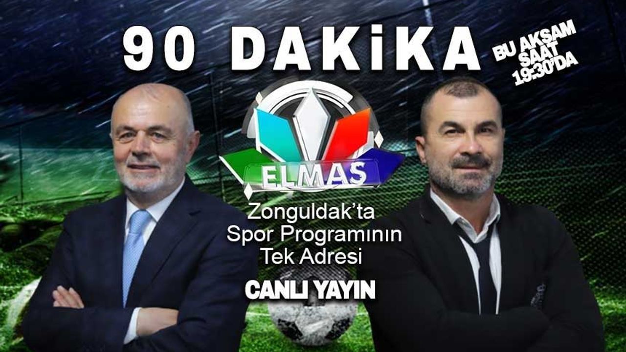 '90 Dakika' programı bu akşam 19:30'da Elmas Tv'de