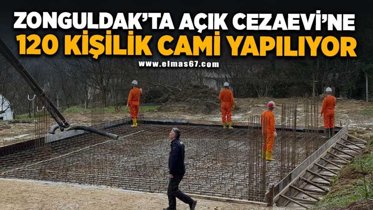 Zonguldak Açık Cezaevi'ne 120 Kişilik Cami Yapılıyor - Elmas