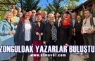 Zonguldaklı Yazarlar buluştu: Tarihe tanıklık ettiler