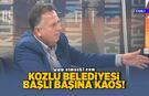 KOZLU BELEDİYESİ BAŞLI BAŞINA KAOS!