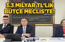 3.3 milyar TL’lik bütçe meclis'te