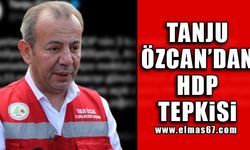 Tanju Özcan'dan HDP tepkisi