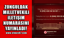 Zonguldak Milletvekili iletişim numarasını yayınladı!