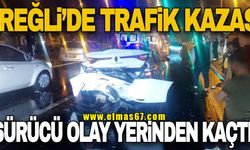 Ereğli'de trafik kazası... Sürücü olay yerinden kaçtı
