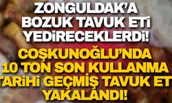 Zonguldak'a bozuk tavuk eti yedireceklerdi!