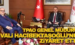 TPAO Genel Müdürü Vali Hacıbektaşoğlu'nu ziyaret etti