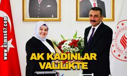 Ak Kadınlar Valilikte!