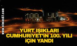 Yurt ışıkları Cumhuriyet’in 100. Yılı için yandı