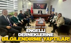 Engelli derneklerine bilgilendirme yaptılar!