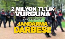 Polis süsüyle yapılan 2 milyon TL’lik vurguna jandarma darbesi!