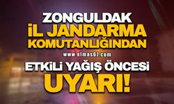 Zonguldak İl Jandarma Komutanlığından etkili yağış öncesi uyarı!
