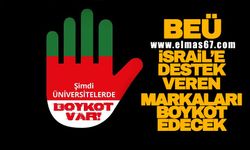 BEÜ İsrail'e destek veren markaları boykot edecek