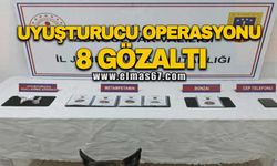 Uyuşturucu operasyonu 8 gözaltı