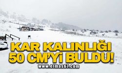 Kar kalınlığı 50 cm'yi buldu!