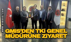 GMİS’DEN TKİ GENEL MÜDÜRÜNE ZİYARET