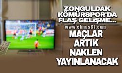 Zonguldak Kömürspor'da flaş gelişme... Maçlar artık naklen yayınlanacak