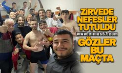 Zirvede nefesler tutuldu... Gözler bu maçta!