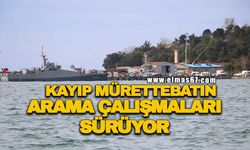 Kayıp  mürettebatın arama çalışmaları sürüyor