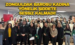 Zonguldak Barosu kadına yönelik şiddete sessiz kalmadı!