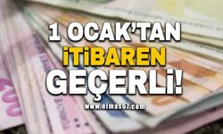 1 Ocak'tan itibaren geçerli!