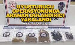 Uyuşturucu operasyonunda aranan dolandırıcı yakalandı