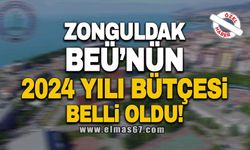 ZONGULDAK BEÜ'NÜN 2024 YILI BÜTÇESİ BELLİ OLDU!