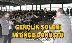 GENÇLİK ŞÖLENİ MİTİNGE DÖNÜŞTÜ