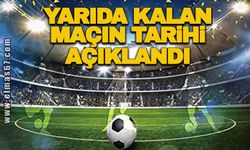 Zonguldak'ta yarıda kalan maçın yeni tarihi açıklandı