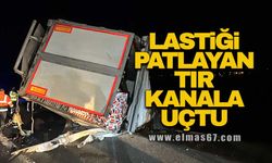 Lastiği patlayan tır kanala uçtu