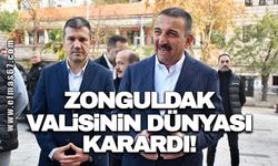 Zonguldak Valisinin dünyası karardı!