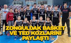 Zonguldak Basket ve TED kozlarını paylaştı
