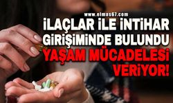 İlaçlar ile intihar girişiminde bulundu... Yaşam mücadelesi veriyor!