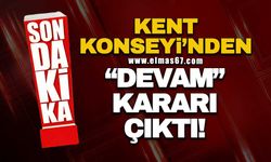 Kent Konseyi’nden “devam” kararı çıktı