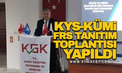 Zonguldak'ta KYS-KÜMİ FRS tanıtım toplantısı yapıldı