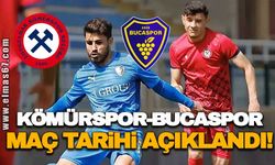 Kömürspor-Bucaspor maç tarihi açıklandı!