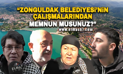 "Zonguldak Belediyesi’nin çalışmalardan memnun musunuz?"