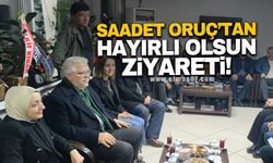 Saadet Oruç'tan hayırlı olsun ziyareti