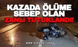 KAZADA ÖLÜME SEBEP OLAN ZANLI TUTUKLANDI!