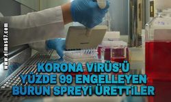Korona virüsü yüzde 99 engelleyen burun spreyi ürettiler
