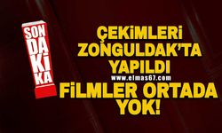 Çekimleri Zonguldak’ta yapıldı! Filmler ortada yok!