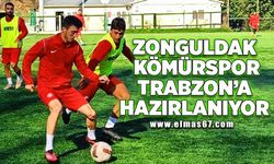 Zonguldak Kömürspor, Trabzon'a hazıırlanıyor