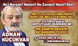 MUTLULUK KELİMESİNİN TARİFİ DE BELLİ TATBİKİ DE!..