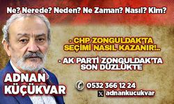 CHP ZONGULDAK’TA SEÇİMİ NASIL KAZANIR!..