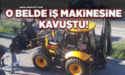 O belde iş makinesine kavuştu!