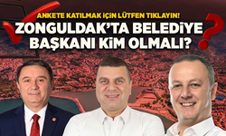 Zonguldak Belediye Başkanı Kim Olmalı?