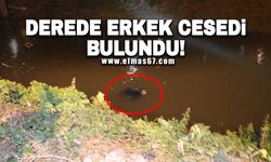 Derede erkek cesedi bulundu!